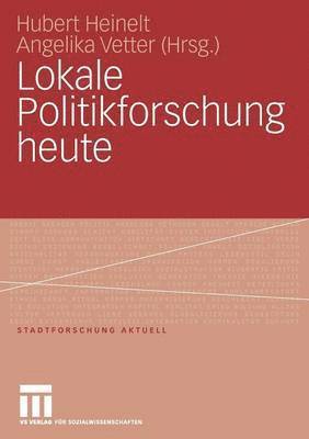 bokomslag Lokale Politikforschung heute