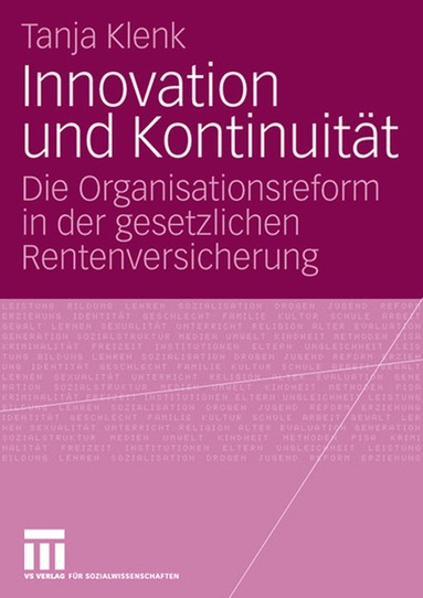 Tanja Klenk - Innovation und Kontinuität, Häftad