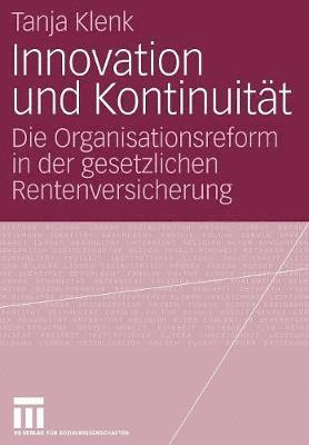 Tanja Klenk - Innovation und Kontinuität, Häftad