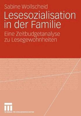 bokomslag Lesesozialisation in der Familie