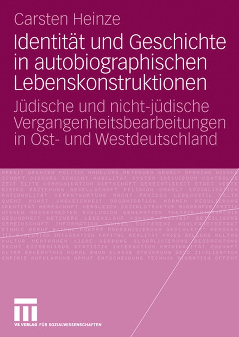 Carsten Heinze - Identität und Geschichte in autobiographischen Lebenskonstruktionen, Häftad