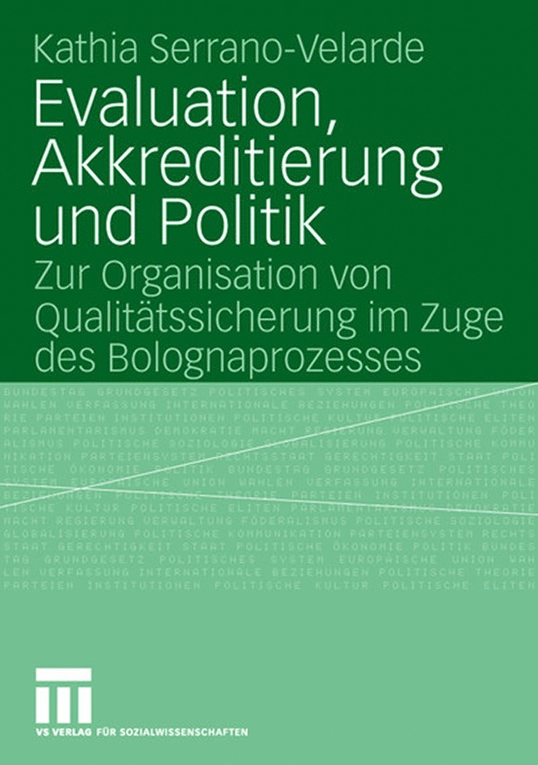 Evaluation, Akkreditierung und Politik 1