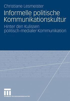 Informelle politische Kommunikationskultur 1