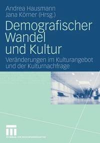 bokomslag Demografischer Wandel und Kultur