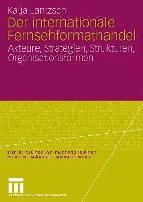 bokomslag Der internationale Fernsehformathandel