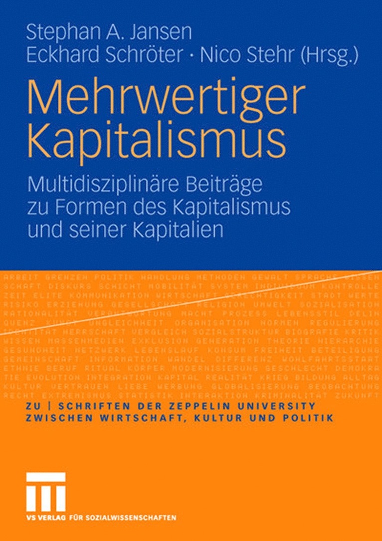 Stephan A. Jansen, Eckhard Schröter, Nico Stehr - Mehrwertiger Kapitalismus, Häftad
