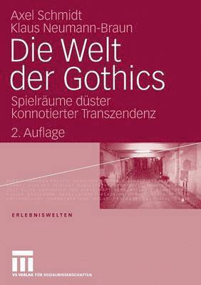 Die Welt der Gothics 1