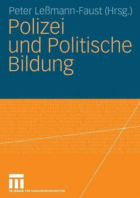 bokomslag Polizei und Politische Bildung