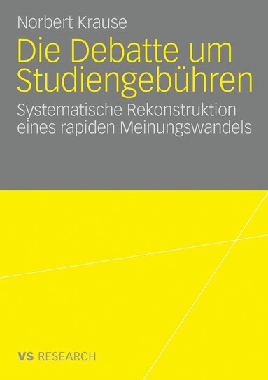 bokomslag Die Debatte um Studiengebühren