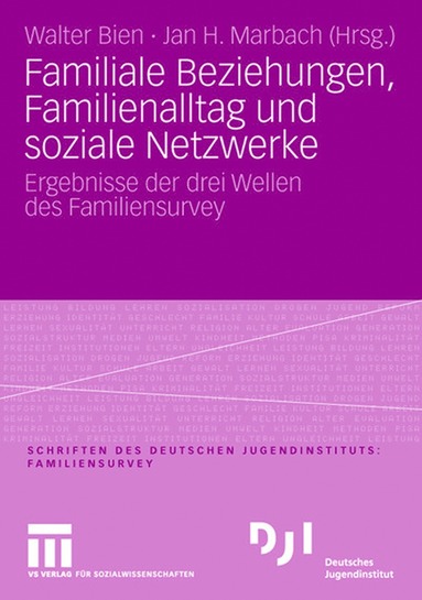 bokomslag Familiale Beziehungen, Familienalltag und soziale Netzwerke