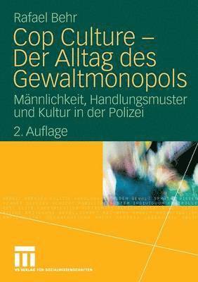 bokomslag Cop Culture - Der Alltag des Gewaltmonopols