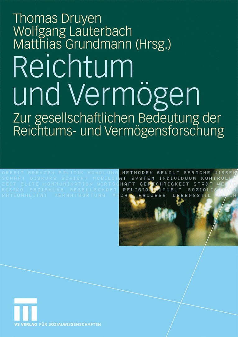 Thomas Druyen, Wolfgang Lauterbach, Matthias Grundmann - Reichtum und Vermögen, Häftad