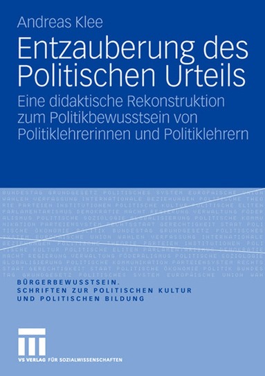 Andreas Klee - Entzauberung des Politischen Urteils, Häftad