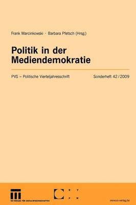 bokomslag Politik in der Mediendemokratie