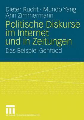 bokomslag Politische Diskurse im Internet und in Zeitungen