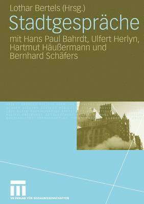 Lothar Bertels, Lothar Bertels - Stadtgespräche, Häftad