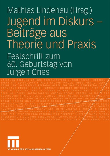 Mathias Lindenau, Mathias Lindenau - Jugend im Diskurs - Beiträge aus Theorie und Praxis, Häftad