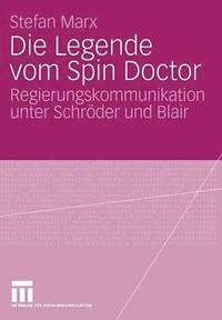 bokomslag Die Legende vom Spin Doctor