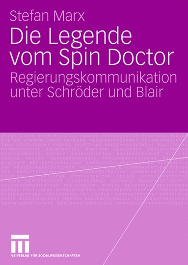 Stefan Marx - Die Legende vom Spin Doctor, Häftad