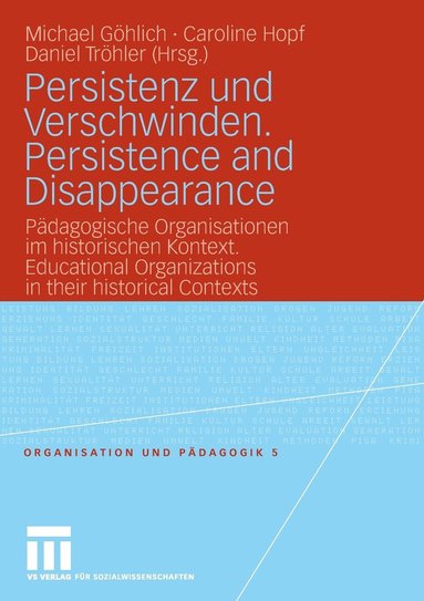 bokomslag Persistenz und Verschwinden. Persistence and Disappearance