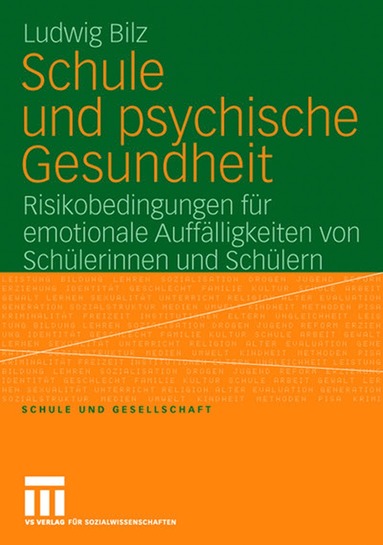 bokomslag Schule und psychische Gesundheit