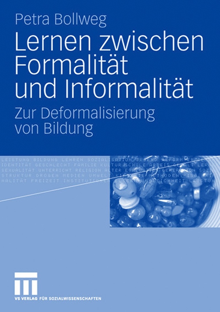 Petra Bollweg - Lernen zwischen Formalität und Informalität, Häftad