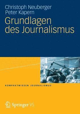 bokomslag Grundlagen des Journalismus