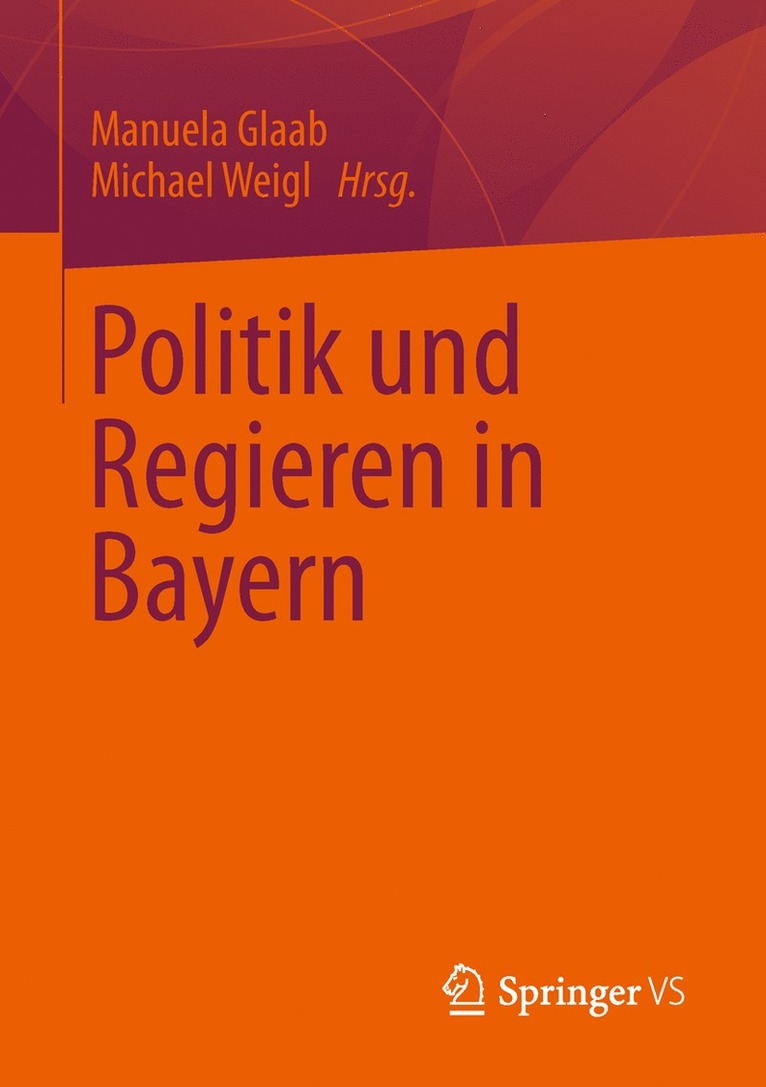 Politik und Regieren in Bayern 1