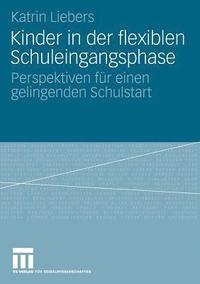 bokomslag Kinder in der flexiblen Schuleingangsphase