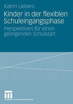 bokomslag Kinder in der flexiblen Schuleingangsphase