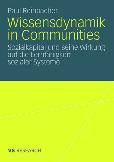 Paul Reinbacher - Wissensdynamik in Communities, Häftad