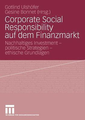 Corporate Social Responsibility auf dem Finanzmarkt 1