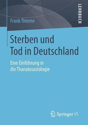 Sterben und Tod in Deutschland 1