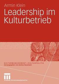 bokomslag Leadership im Kulturbetrieb