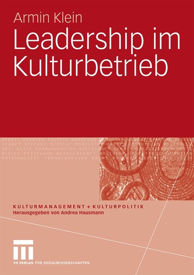 Armin Klein - Leadership im Kulturbetrieb, Häftad