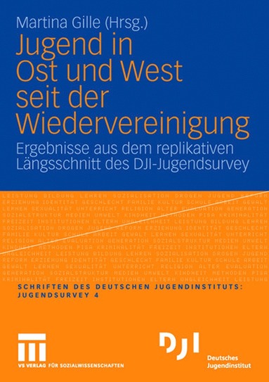 bokomslag Jugend in Ost und West seit der Wiedervereinigung