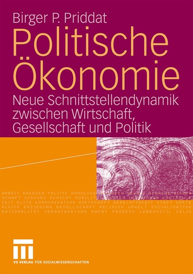Birger P. Priddat - Politische Ökonomie, Häftad