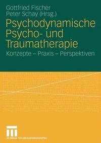 bokomslag Psychodynamische Psycho- und Traumatherapie