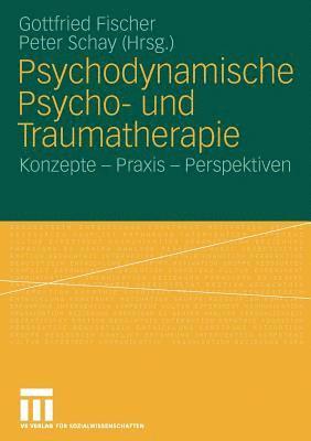 Psychodynamische Psycho- und Traumatherapie 1