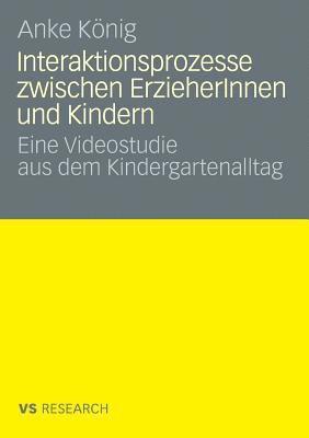 bokomslag Interaktionsprozesse zwischen ErzieherInnen und Kindern