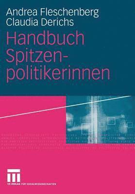 Handbuch Spitzenpolitikerinnen 1