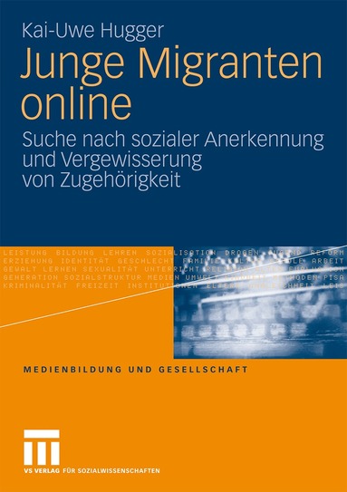 Kai-Uwe Hugger - Junge Migranten online, Häftad