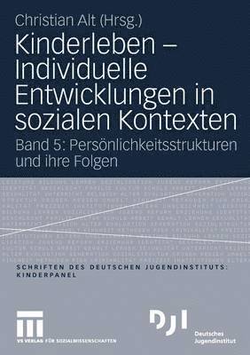 bokomslag Kinderleben - Individuelle Entwicklungen in sozialen Kontexten