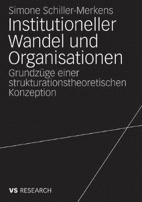 bokomslag Institutioneller Wandel und Organisationen