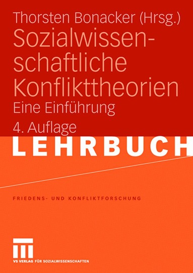 Thorsten Bonacker - Sozialwissenschaftliche Konflikttheorien, Häftad
