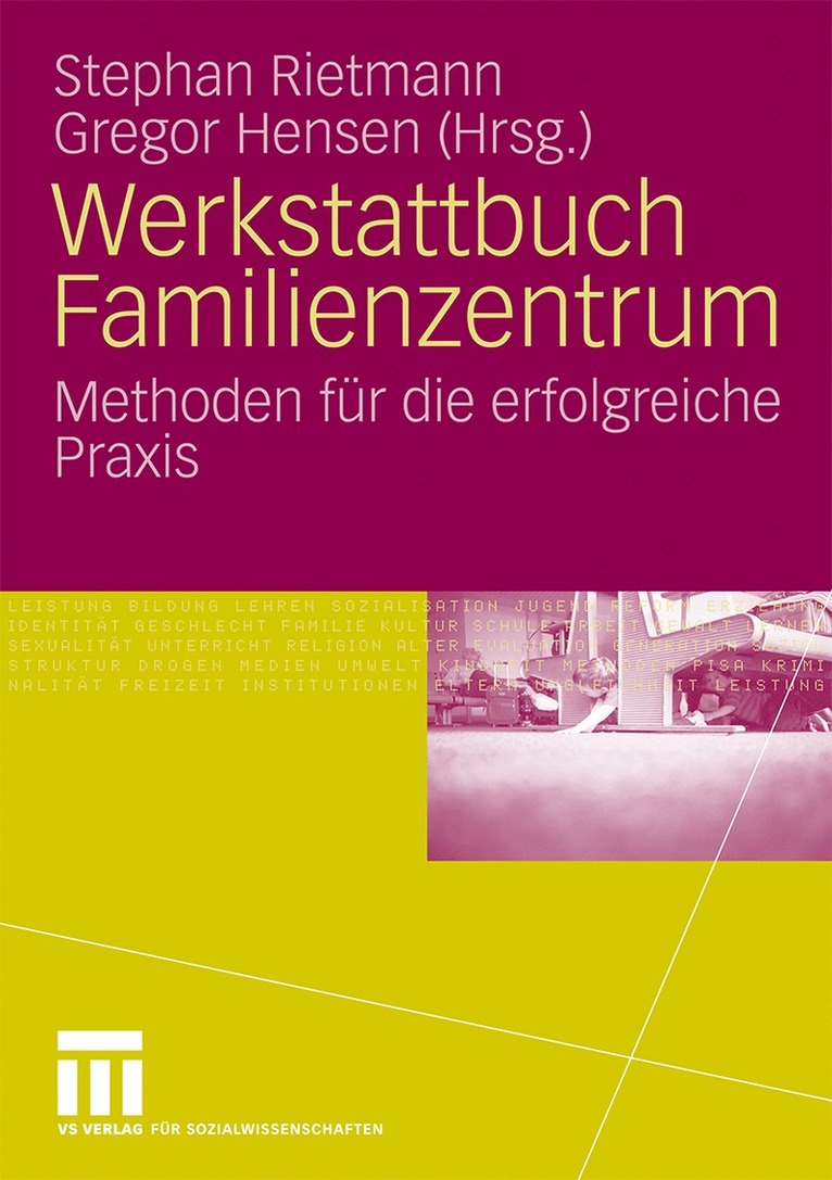 Stephan Rietmann, Gregor Hensen - Werkstattbuch Familienzentrum, Häftad