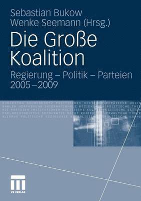 bokomslag Die Groe Koalition