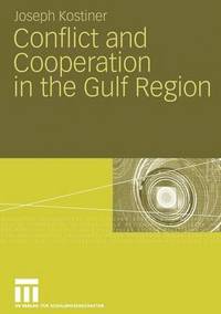 bokomslag Conflict and Cooperation in the Gulf Region