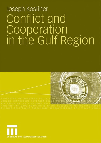 bokomslag Conflict and Cooperation in the Gulf Region