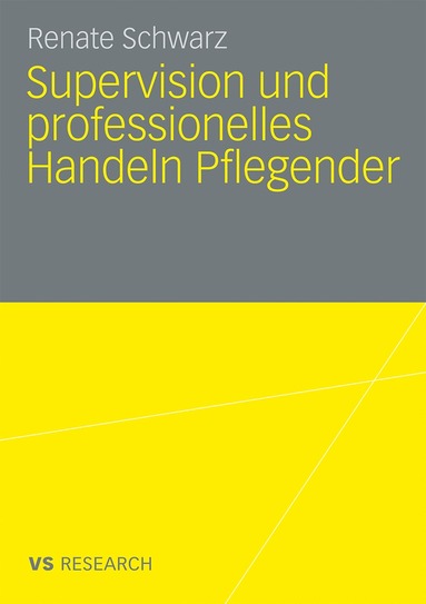 bokomslag Supervision und professionelles Handeln Pflegender